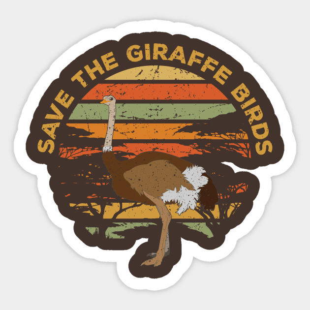 Save Ostriches Sticker by dan89